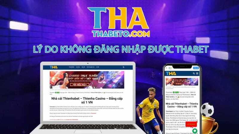 Lý do không Đăng nhập được Thabet